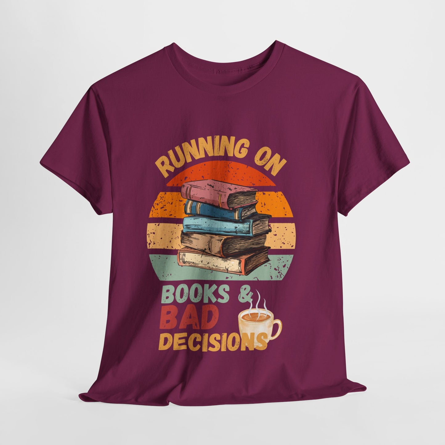 Teen/Adult Unisex Running on Books & Bad Decisions Tee – Funny Retro Reader Shirt for Book Addicts