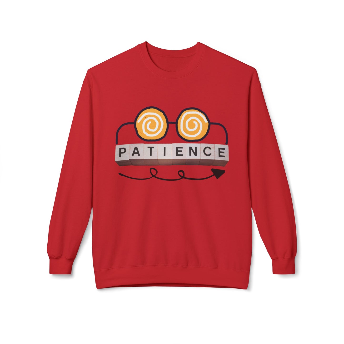 Teen/Adult Unisex Patience Sweatshirt β Uplifting Reminder for Teachers, Students, and Dreamers