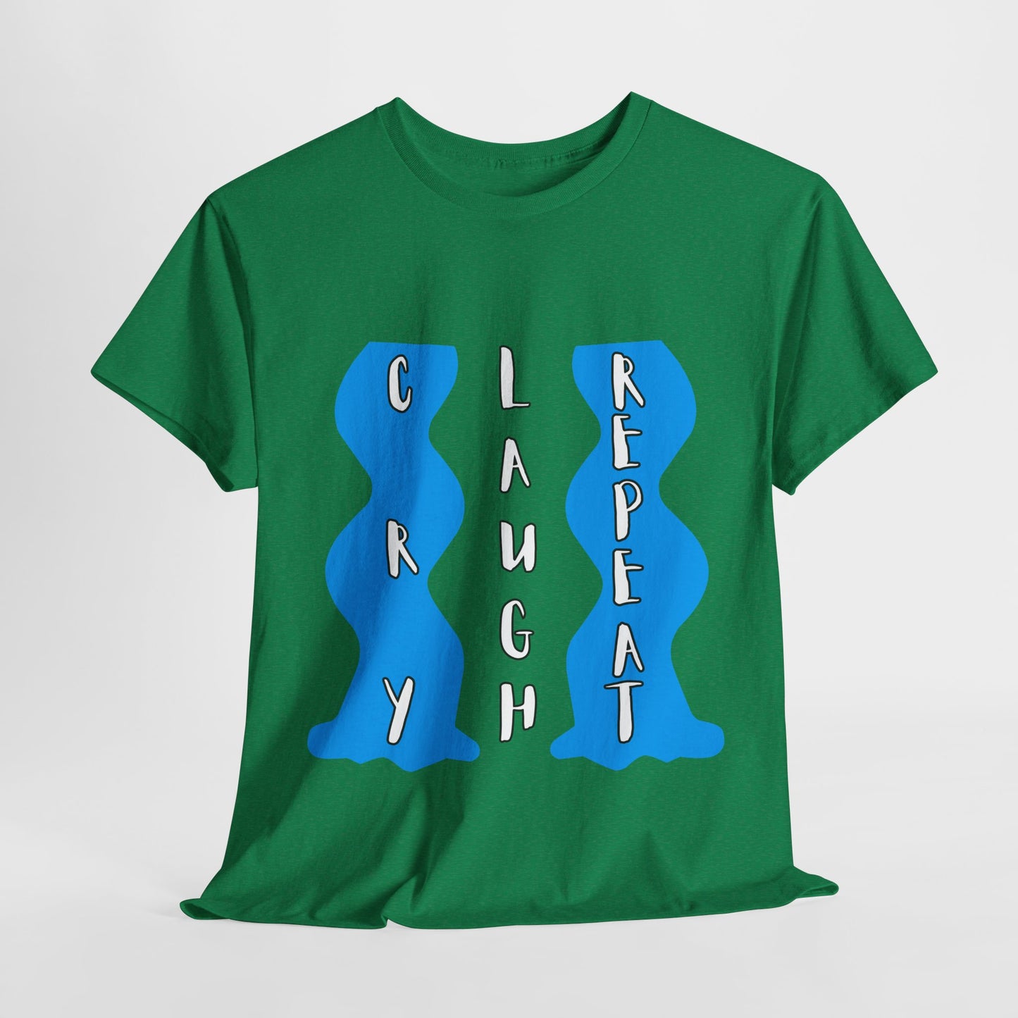 Teen/Adult Unisex Tee – Cry, Laugh, Repeat