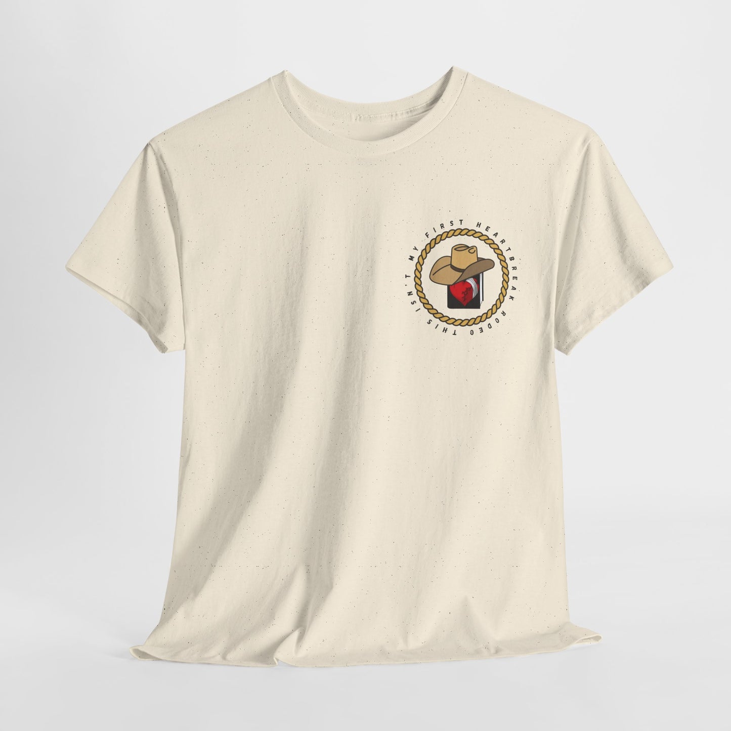 Teen/Adult Unisex Tee – This Isn’t My First Heartbreak Rodeo (Little Edition)