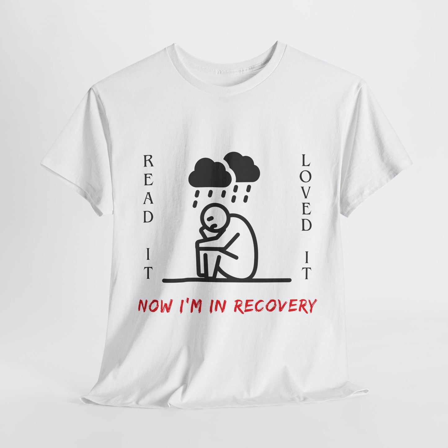 Teen/Adult Unisex Tee – Read It, Loved It, Now I’m in Recovery (Emotional Book Hangover Shirt)