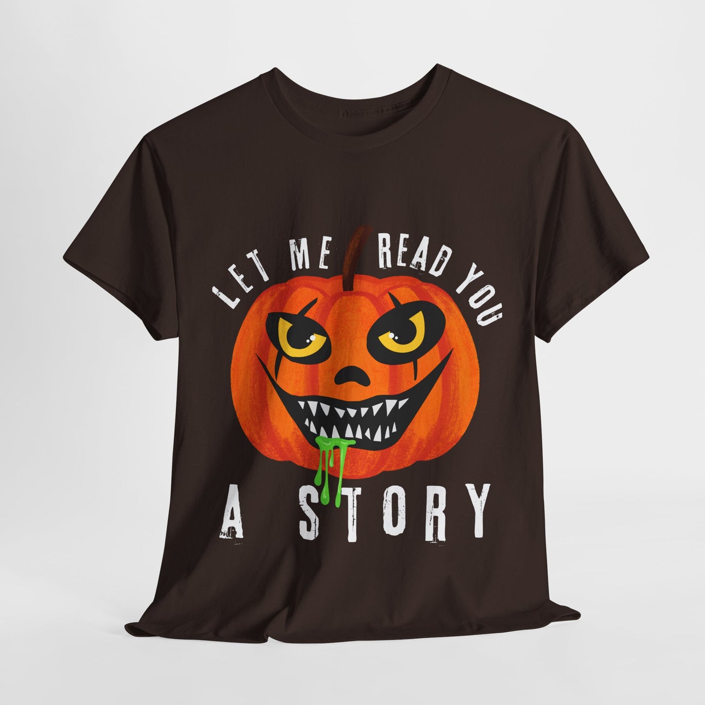 Teen/Adult Unisex Creepy Pumpkin "Let Me Read You a Story" T-Shirt – Spooky Halloween Reader Tee