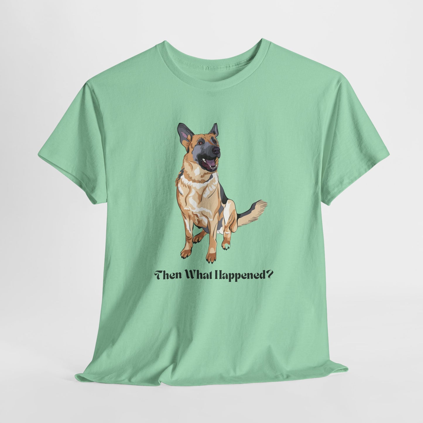 Teen/Adult Unisex Then What Happened? Tee – Loyal Listener, Page Turner