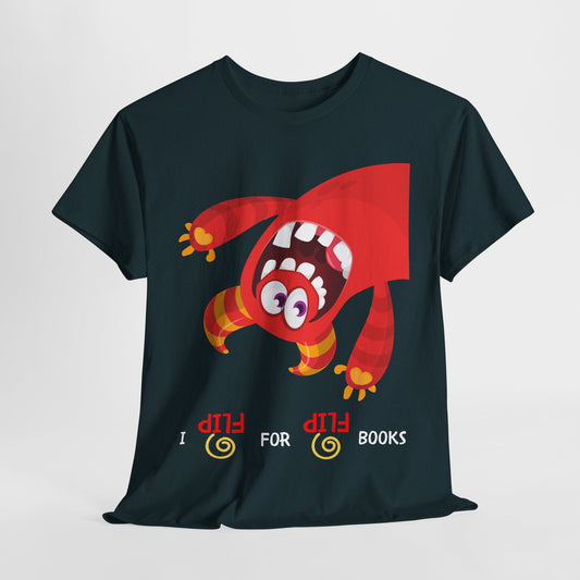 Teen/Adult Unisex I Flip for Books – Playful Reading Shirt with Upside-Down Monster