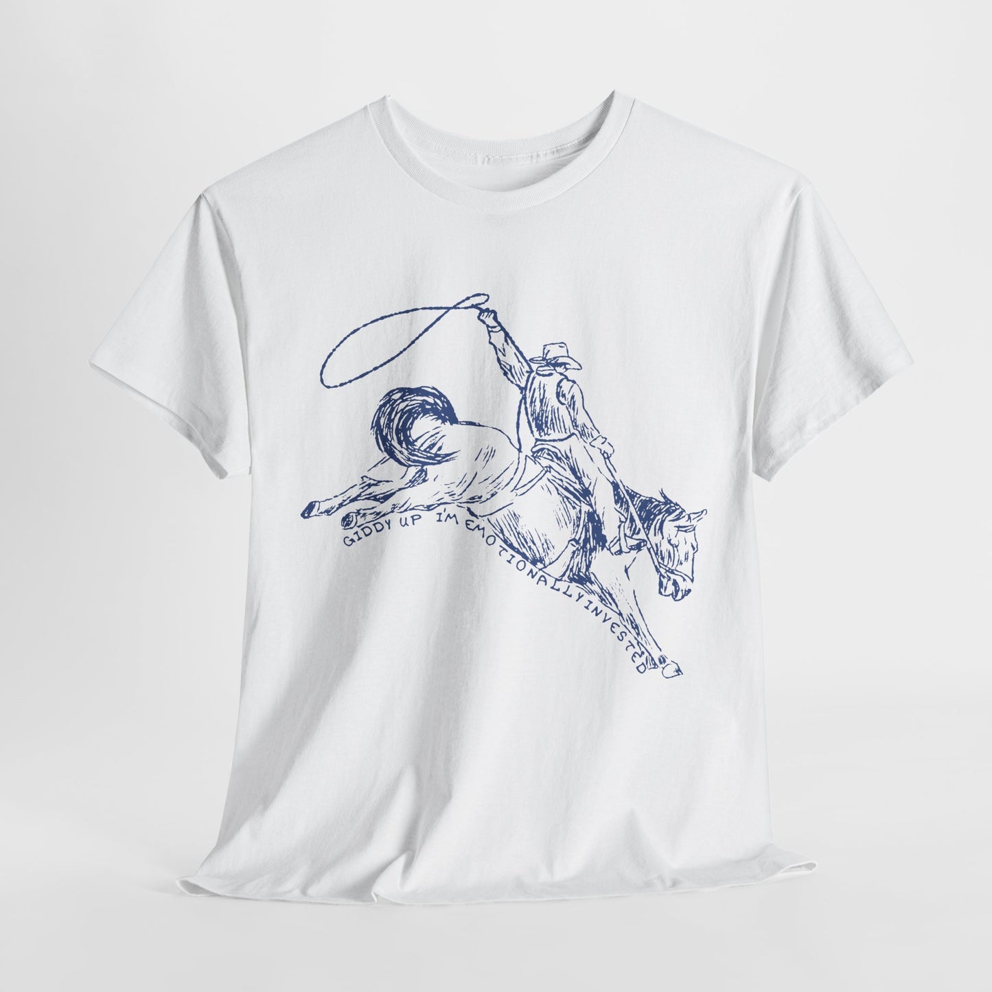 Teen/Adult Unisex Giddy Up Tee – I'm Emotionally Invested