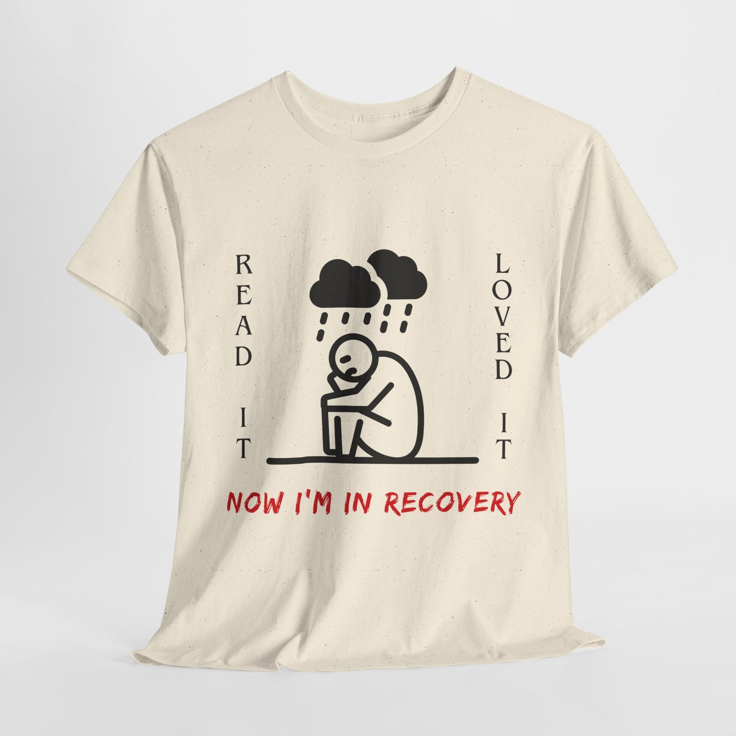 Teen/Adult Unisex Tee – Read It, Loved It, Now I’m in Recovery (Emotional Book Hangover Shirt)