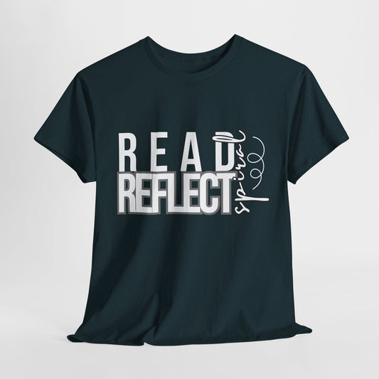 Teen/Adult Unisex Tee – Read. Reflect. Spiral. (Bold Text Design)