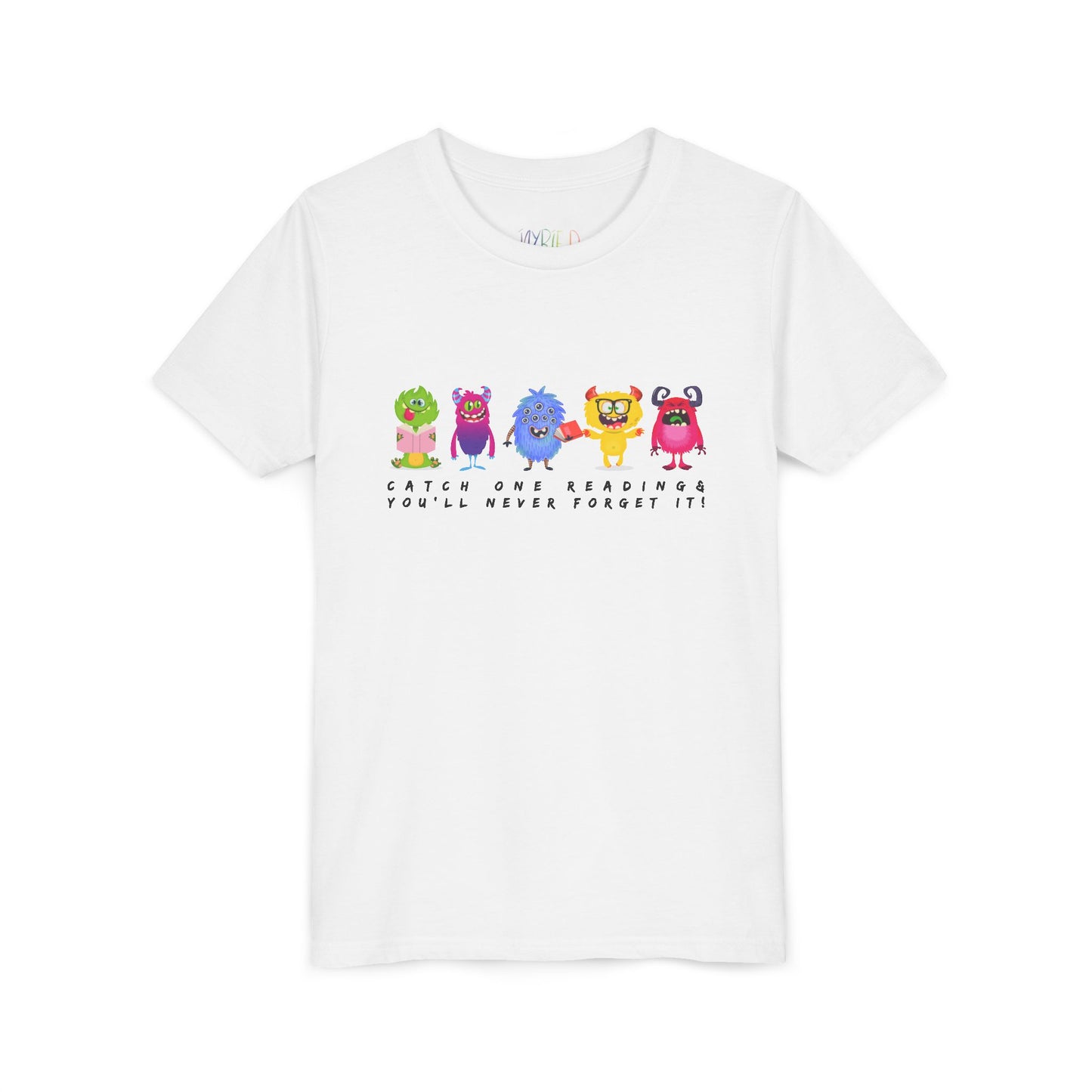 White t-shirt with a row of colorful cartoon monster characters and text 'Catch One Reading & You'll Never Forget It'