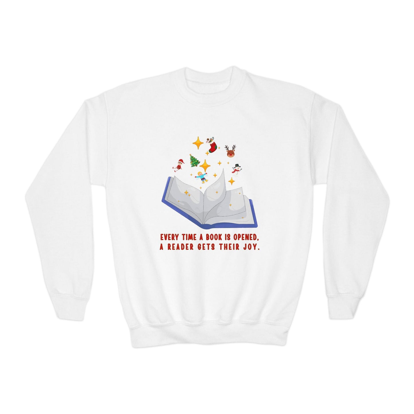 Youth Every Time a Book Is Opened Sweatshirt â€“ Holiday Reading Joy Design Printify