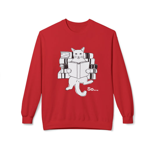 Teen/Adult Unisex So… Funny Cat Reading Sweatshirt