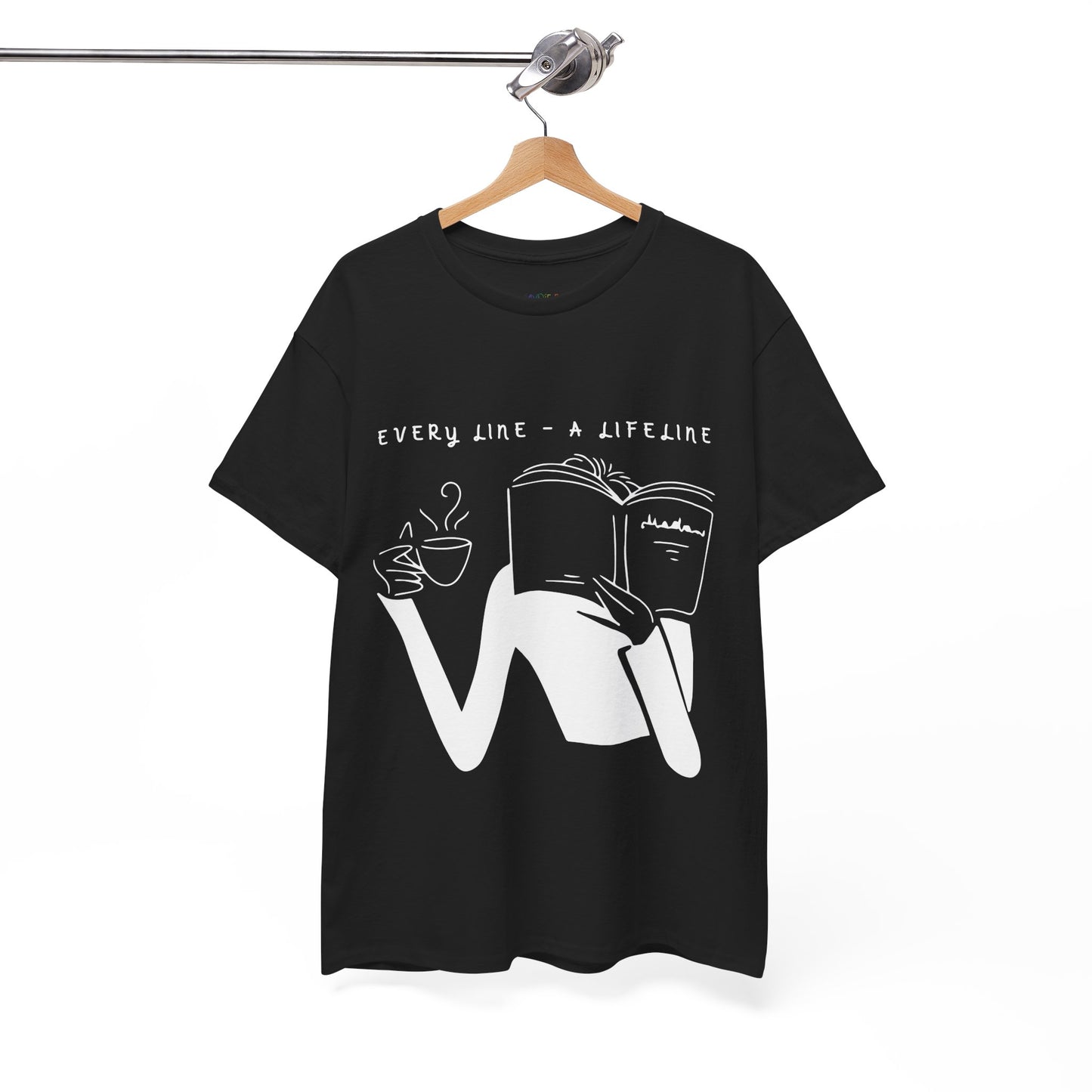 Black t-shirt with white graphics of someone holding up a hot beverage and a book as they read, text 'Every Line - A Lifeline' 