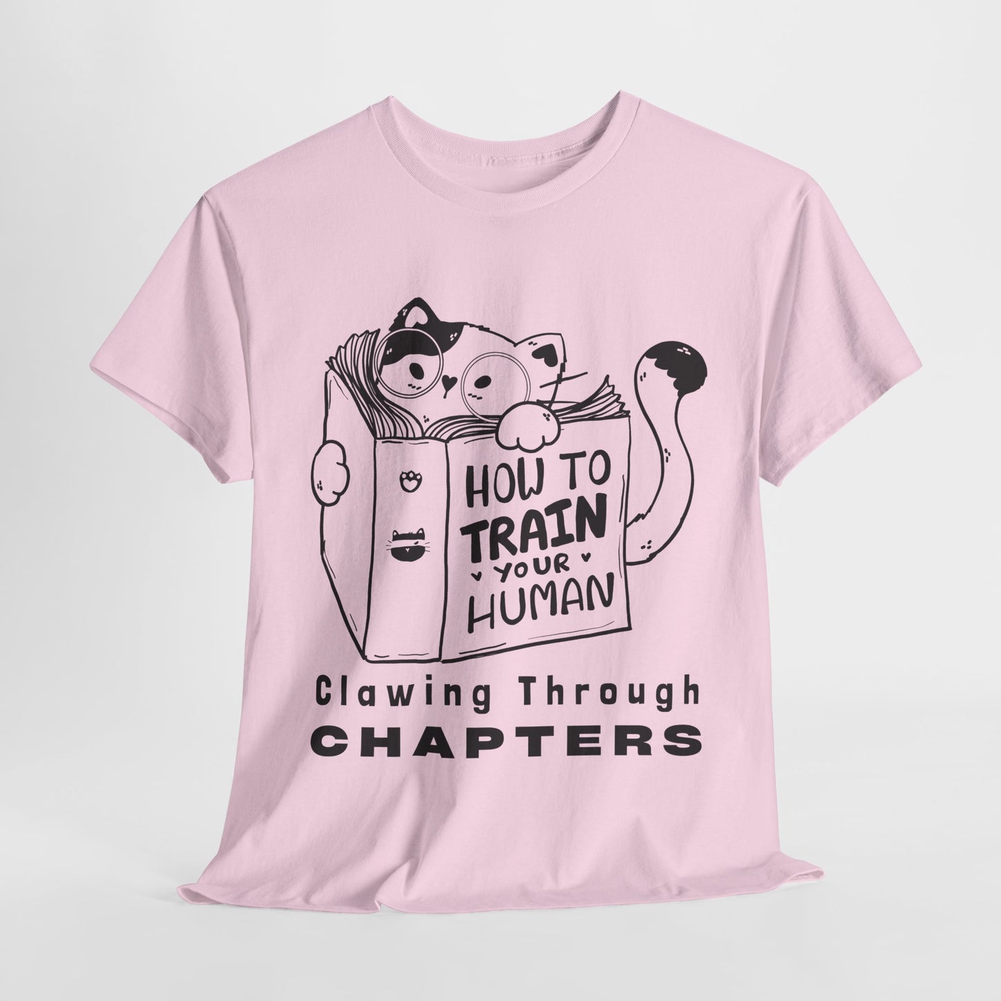 Teen/Adult Unisex “How to Train Your Human” Cat Shirt – Clawing Through Chapters Book Tee