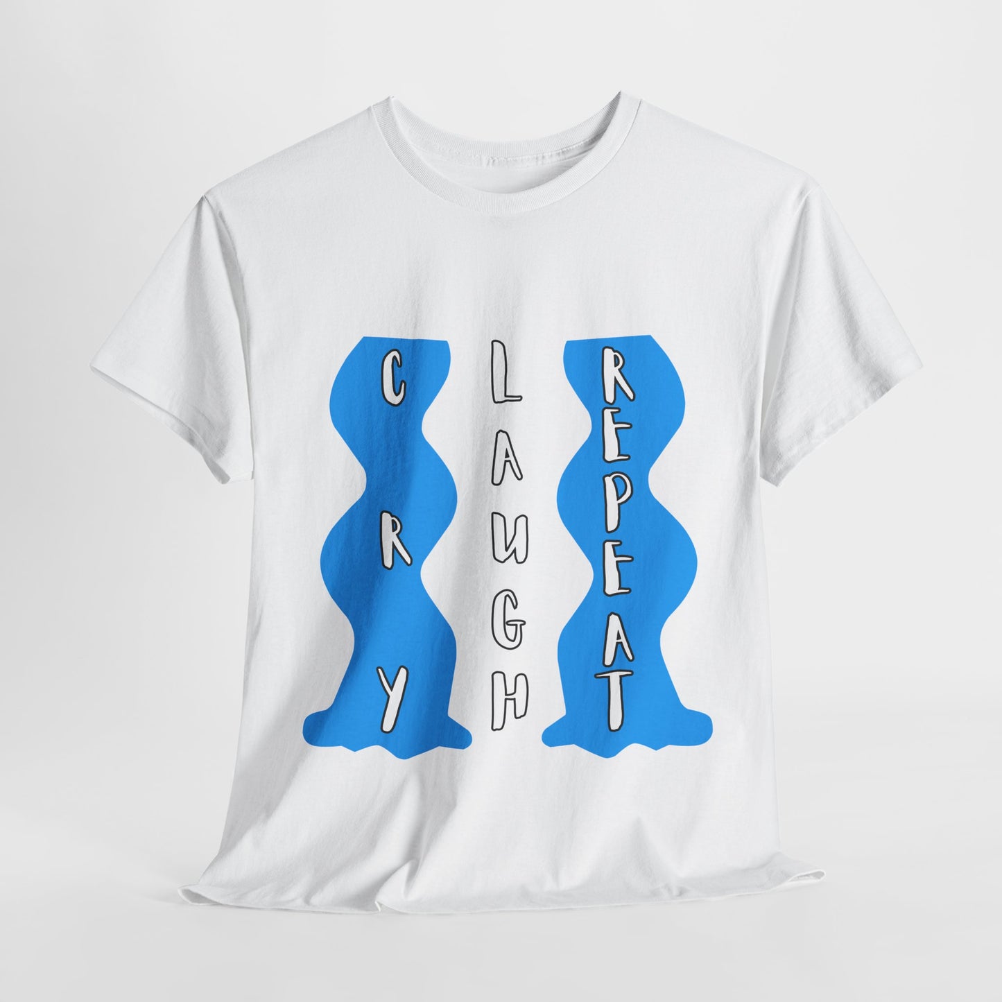 Teen/Adult Unisex Tee – Cry, Laugh, Repeat