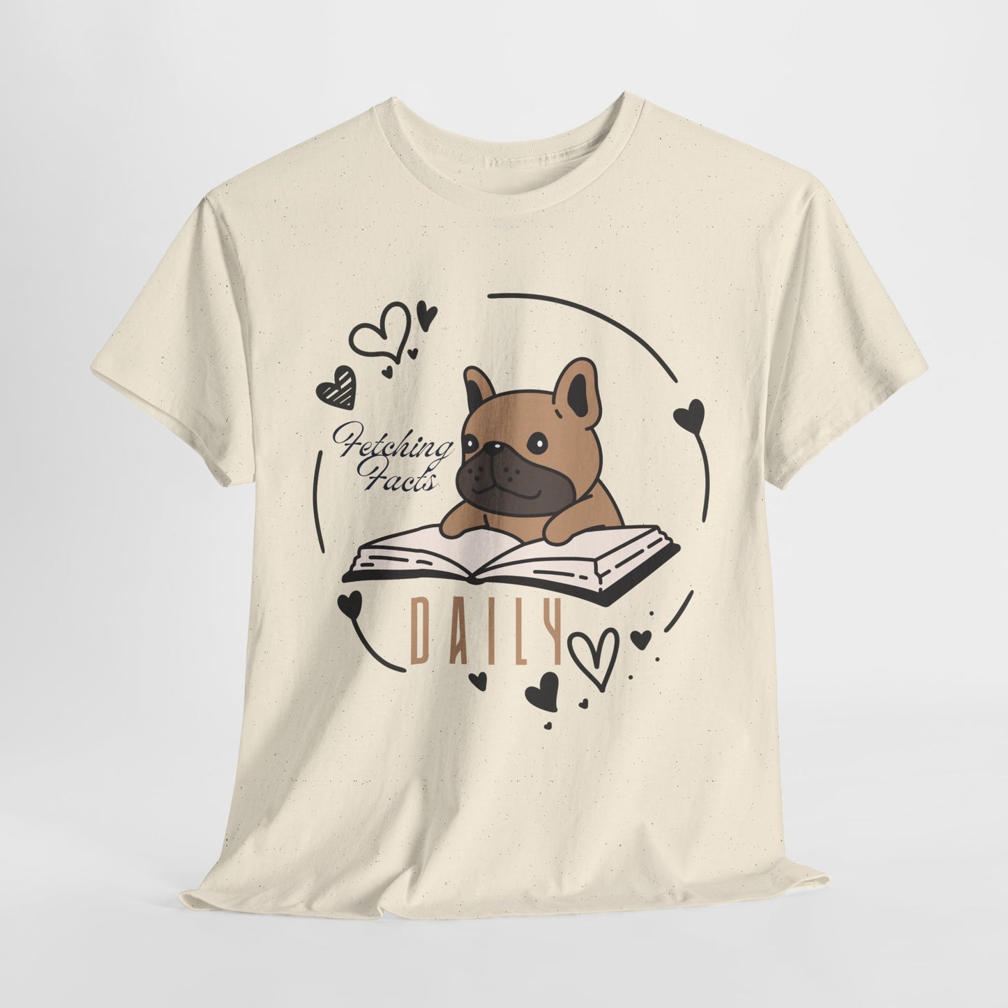 Teen/Adult Unisex “Fetching Facts Daily” Frenchie Book Tee