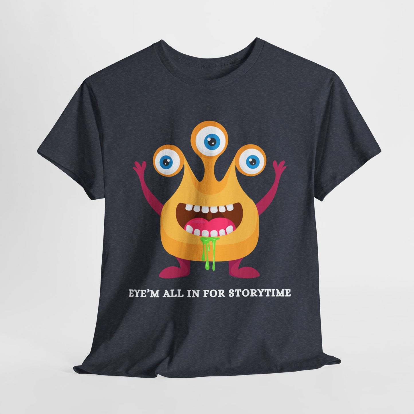 Teen/Adult Unisex Eye’m All In for Storytime – Funny Monster Book Tee