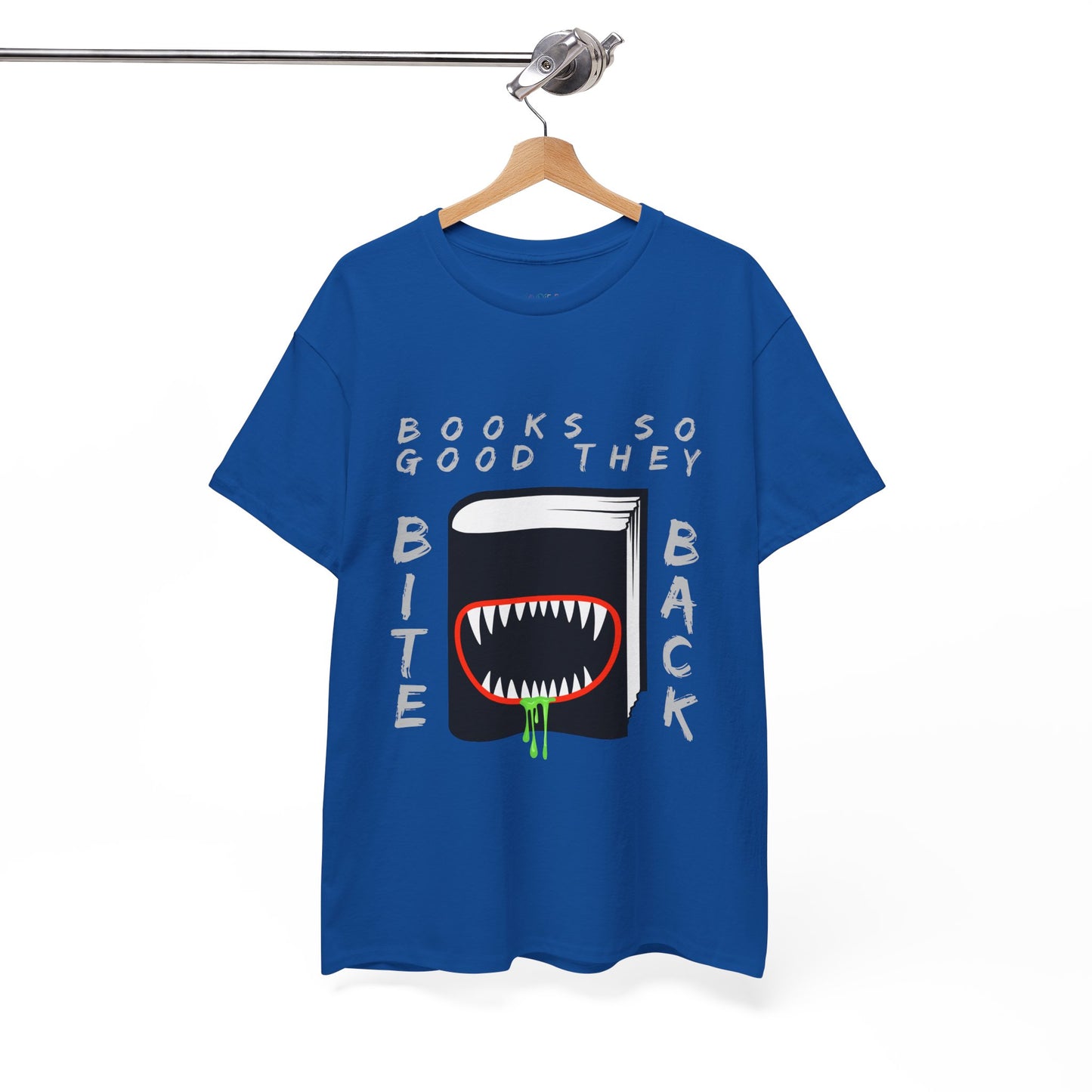 Blue t-shirt with a graphic design of a book with a drooling monster mouth and text 'Books So Good They Bite Back' on a hanger against a white background