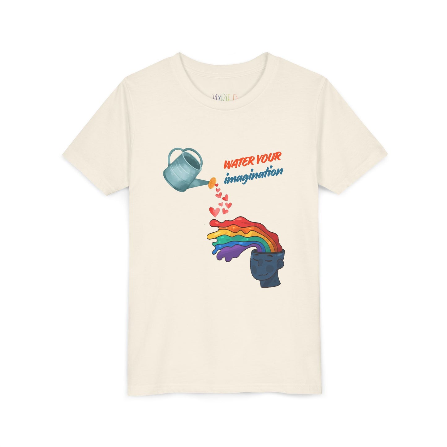 Beige t-shirt with watering can pouring hearts into a watercolor rainbow brain with text 'Water your imagination' 