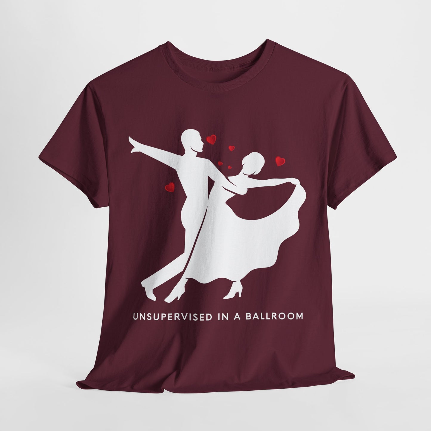 Teen/Adult Unisex “Unsupervised in a Ballroom” T-Shirt – Bold & Bookish Romance Apparel