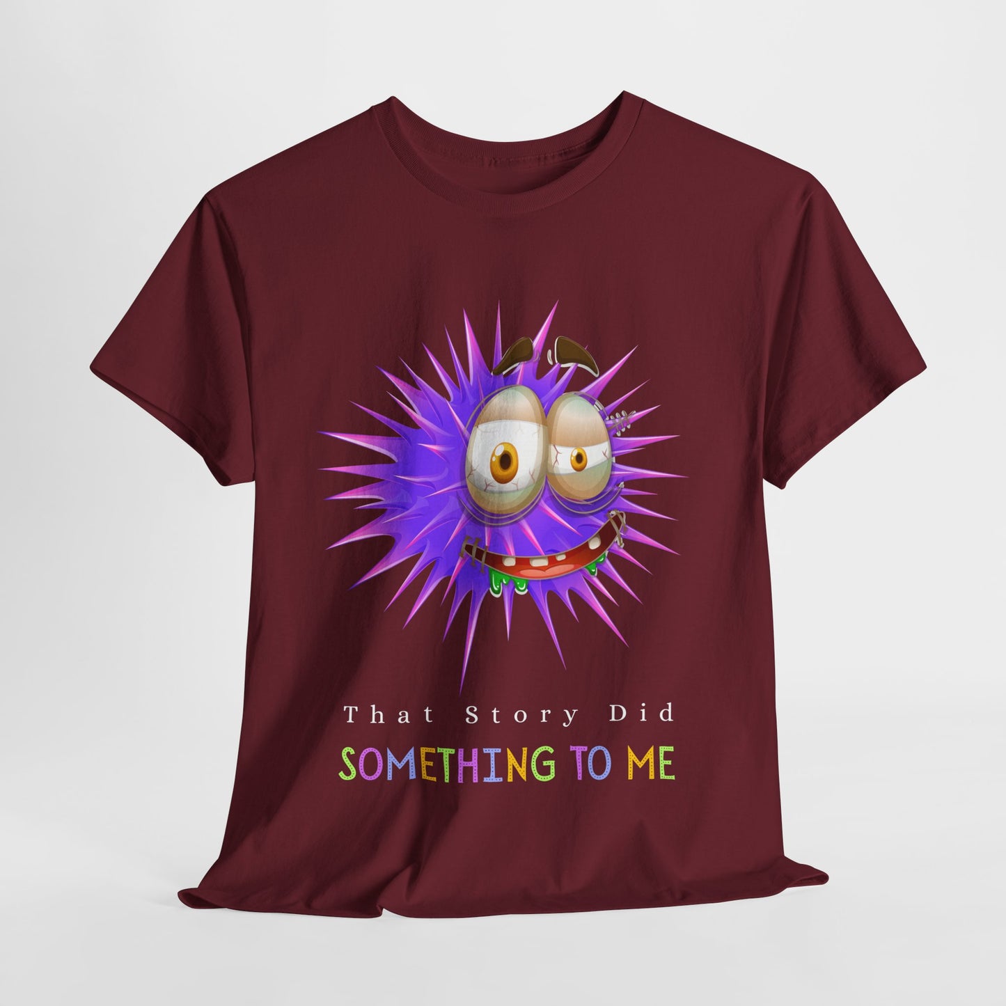 Teen/Adult Unisex Tee – Reader Reaction: That Story Did Something to Me