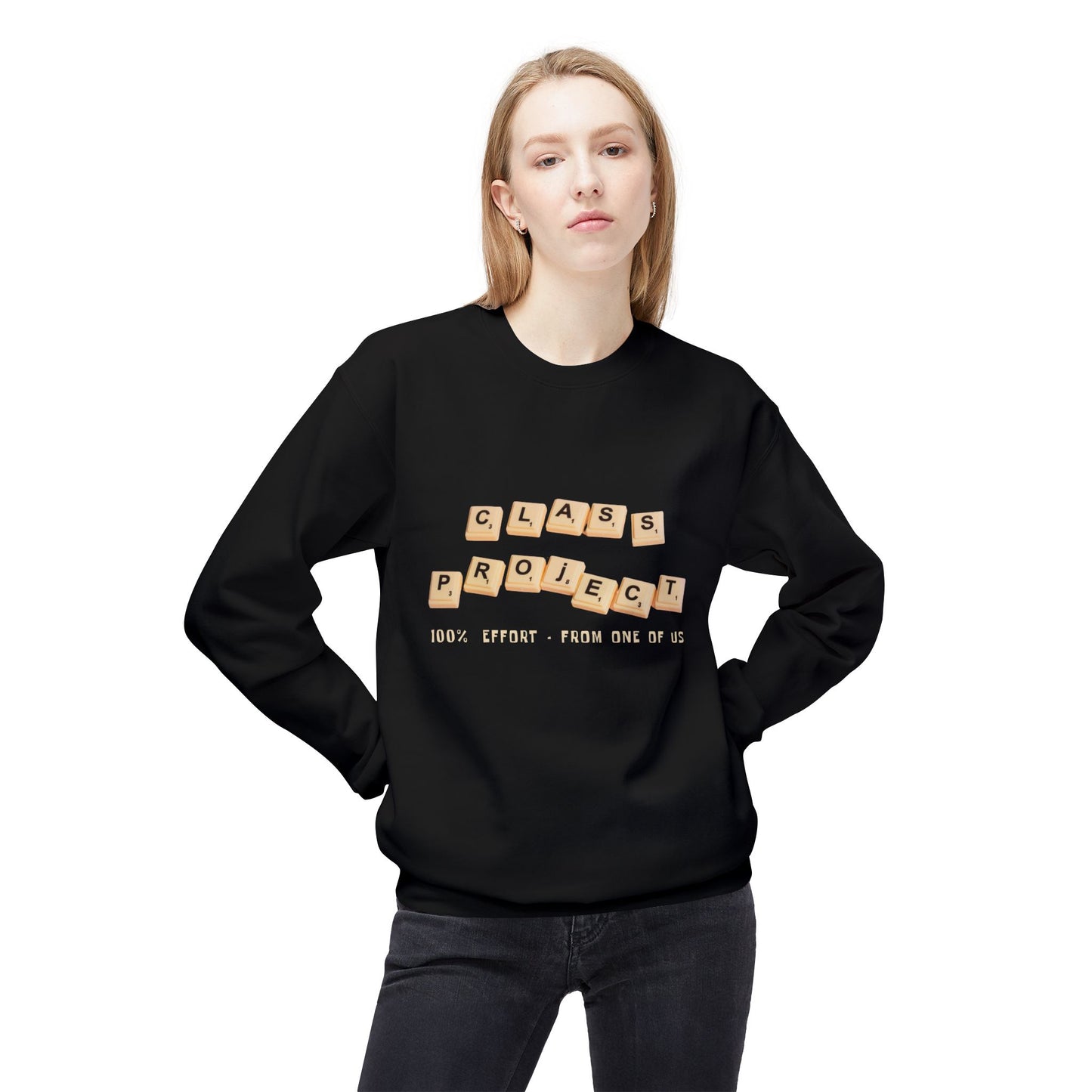 Teen/Adult Unisex Funny Class Project Sweatshirt