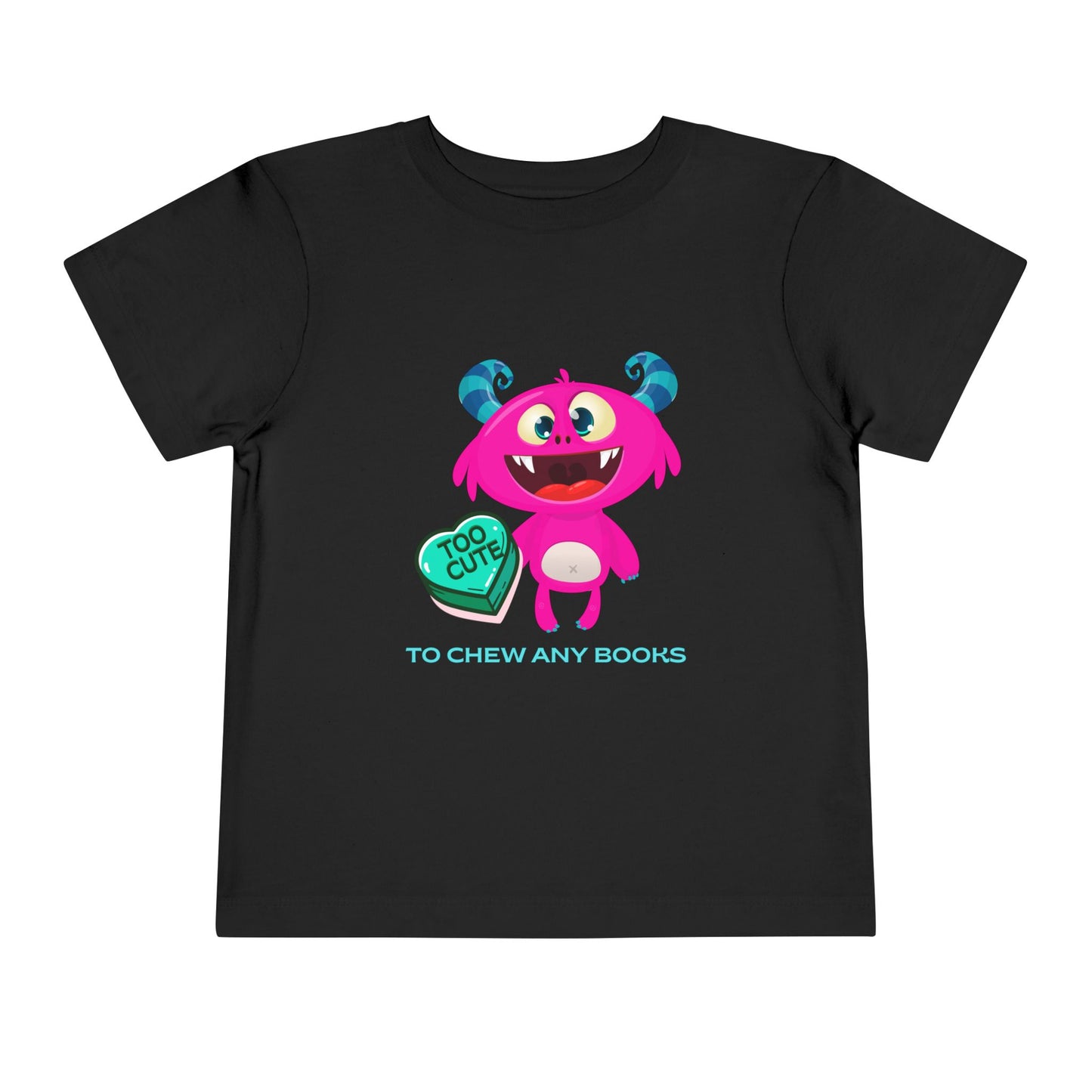 Black toddler t-shirt with a cartoon gapped tooth monster, a turquoise heart with text 'too cute' and additional text 'to chew any books'