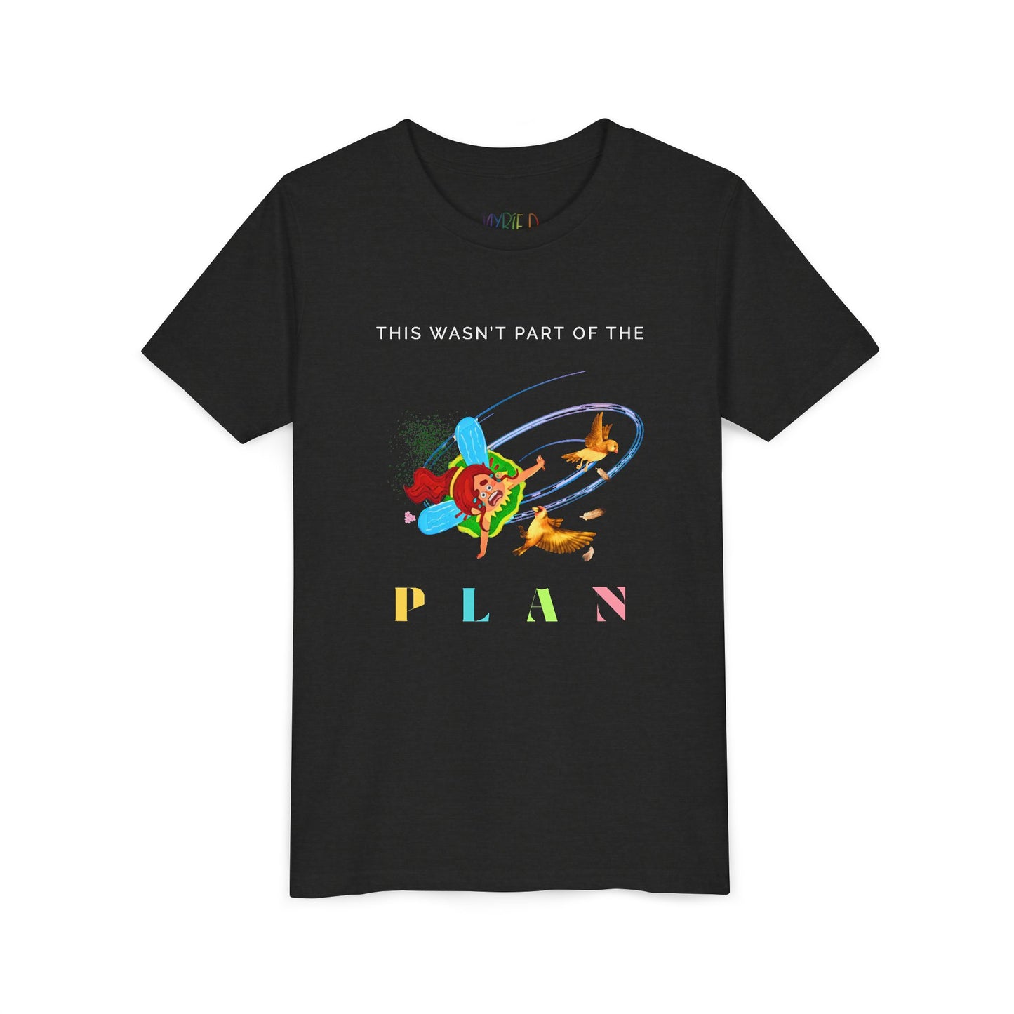 Youth This Wasn’t Part of the PLAN Tee – Funny Forest Adventure T-Shirt for Curious Kids