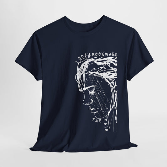 Teen/Adult Unisex Tee – I Only Bookmark the Pain (Crying Girl Edition)