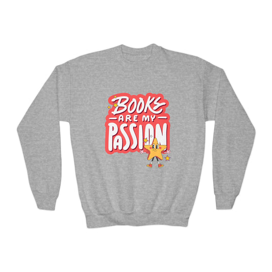 Youth Books Are My Passion Sweatshirt – Shine Bright, Read Bold!
