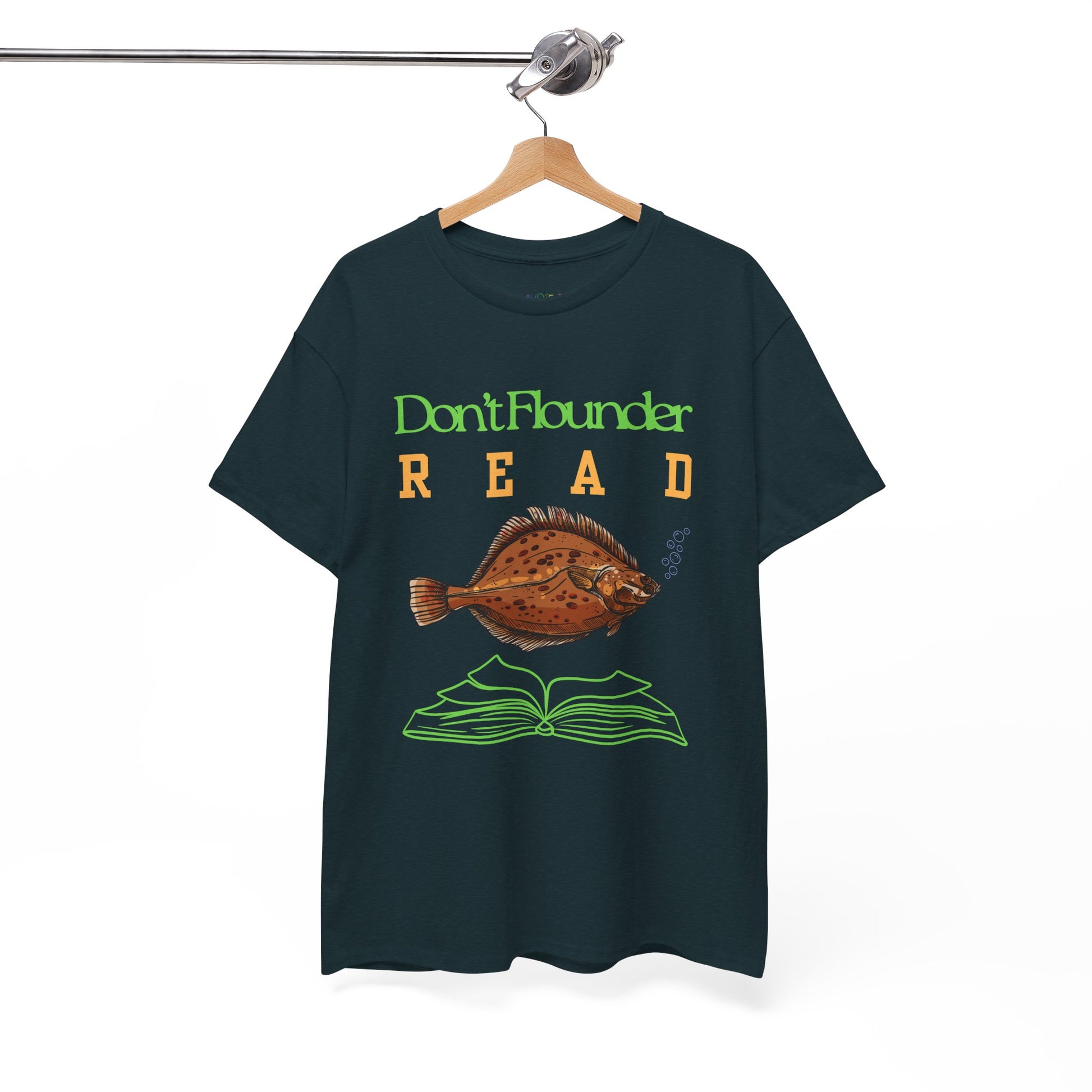 Dark green t-shirt with a fish and book graphic and text 'Don't Flounder READ' 