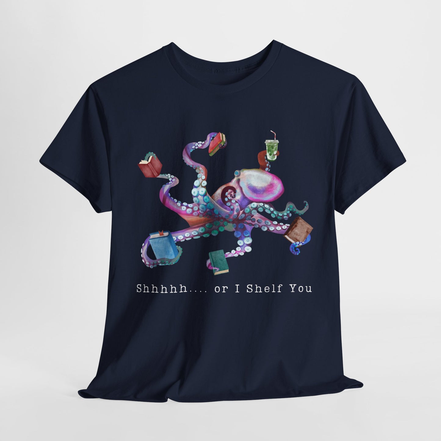 Teen/Adult Unisex Shhhh… or I Shelf You Unisex Tee