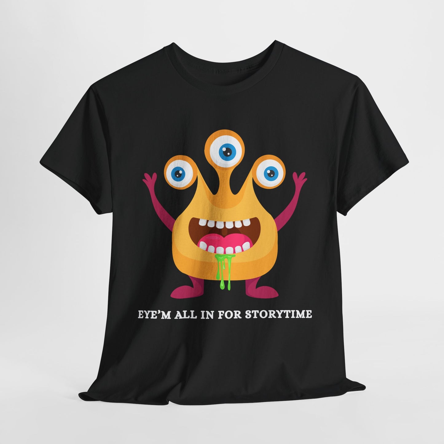 Teen/Adult Unisex Eye’m All In for Storytime – Funny Monster Book Tee