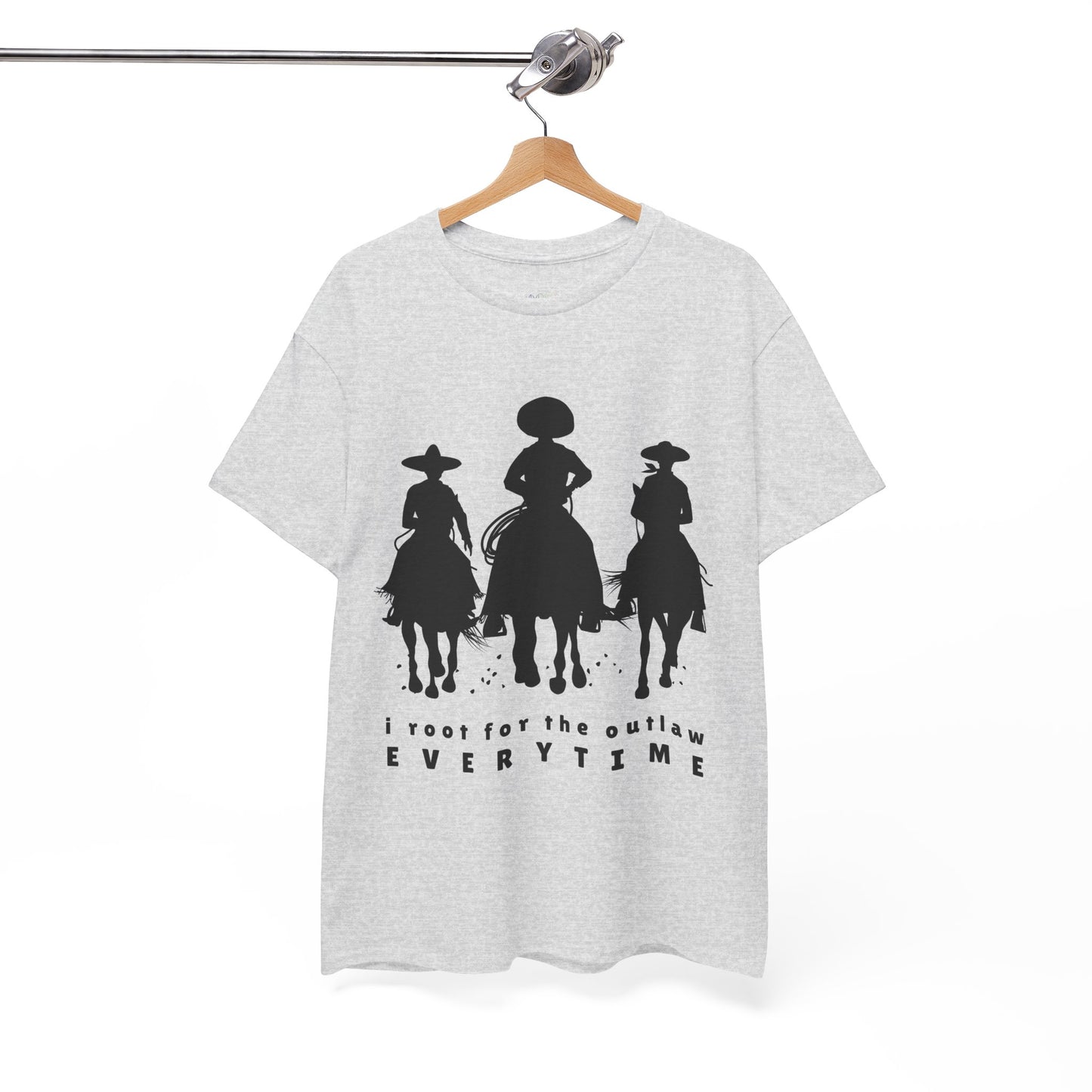 Ash t-shirt with white cowboys on horses and text 'I root for the outlaw EVERYTIME'