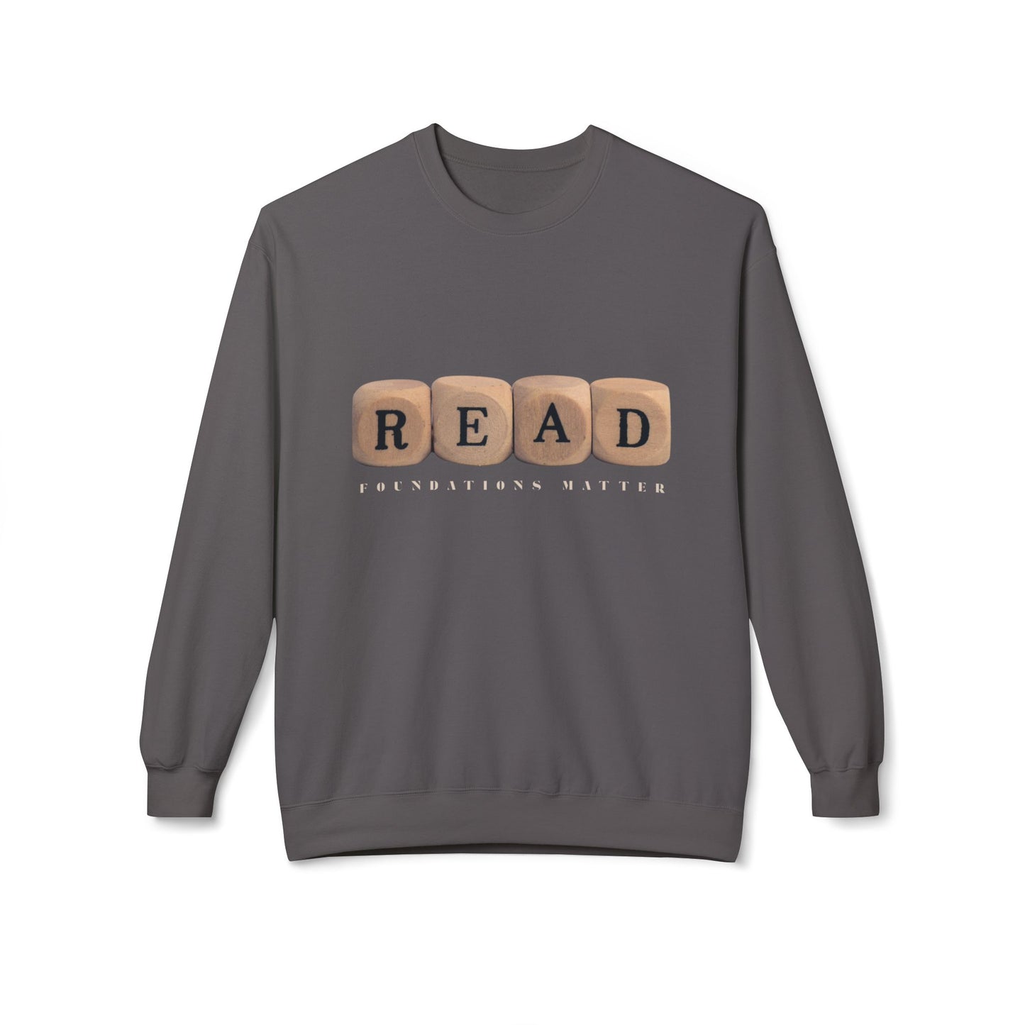 Teen/Adult Unisex READ Foundations Matter Sweatshirt, Literacy Awareness and Education Inspired Design