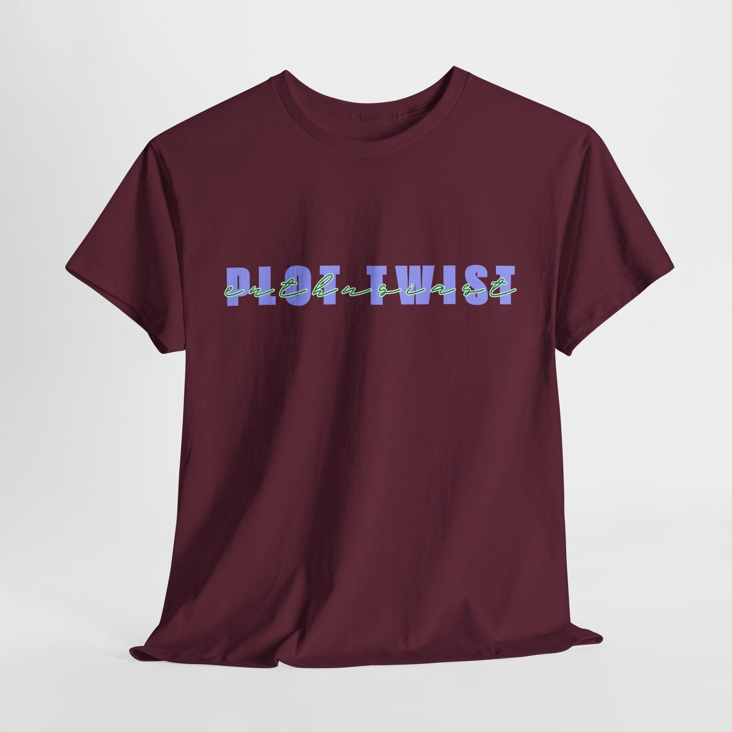 Teen/Adult Unisex Tee – Plot Twist Enthusiast