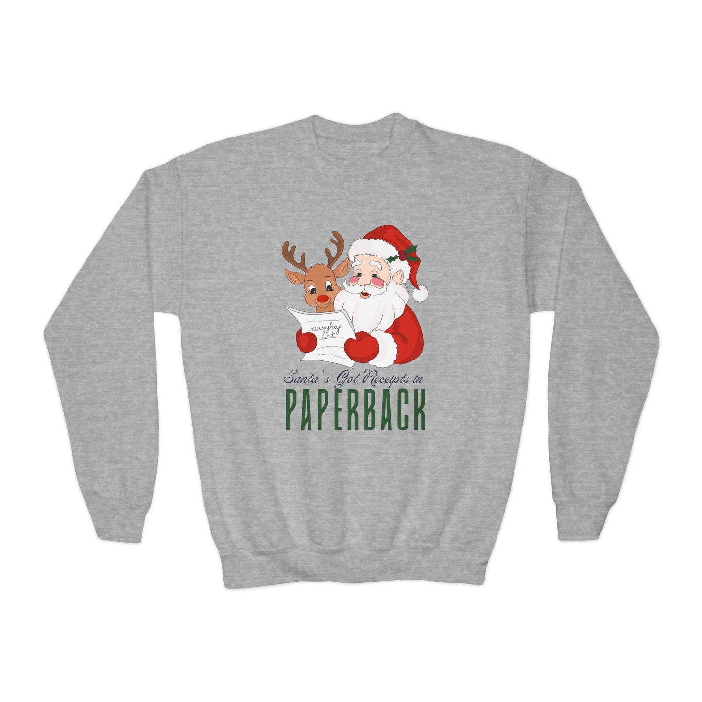 Youth Santaâ€™s Got Receipts in Paperback Sweatshirt â€“ Funny Santa & Reindeer Bookish Design Printify