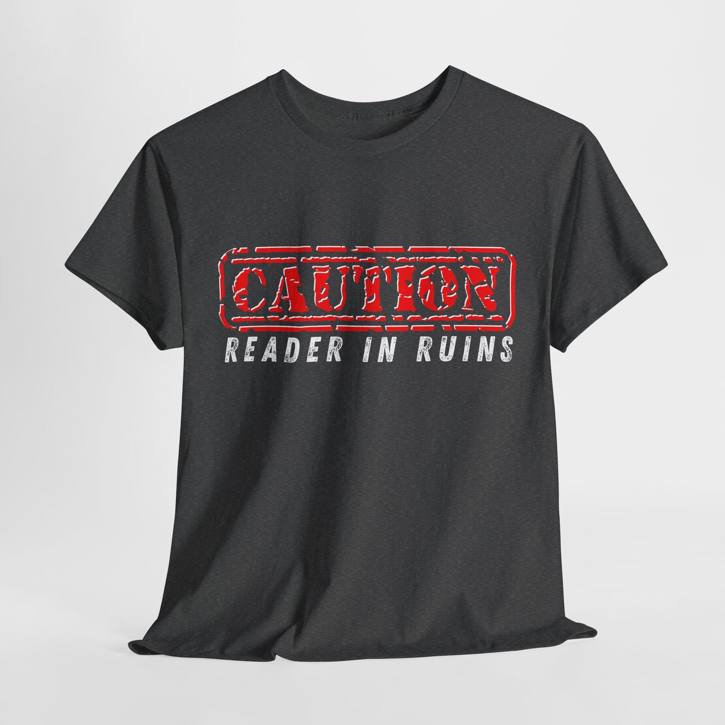 Teen/Adult Unisex Tee – CAUTION: Reader in Ruins (Red Caution)