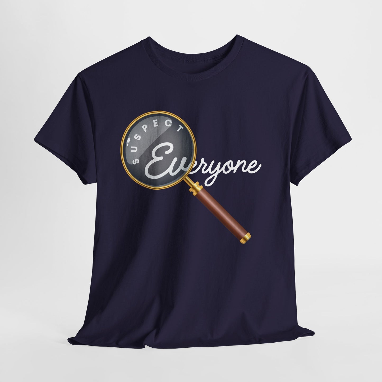 Teen/Adult Unisex Suspect Everyone Tee – Perfect Gift for Mystery Lovers & True Crime Fans