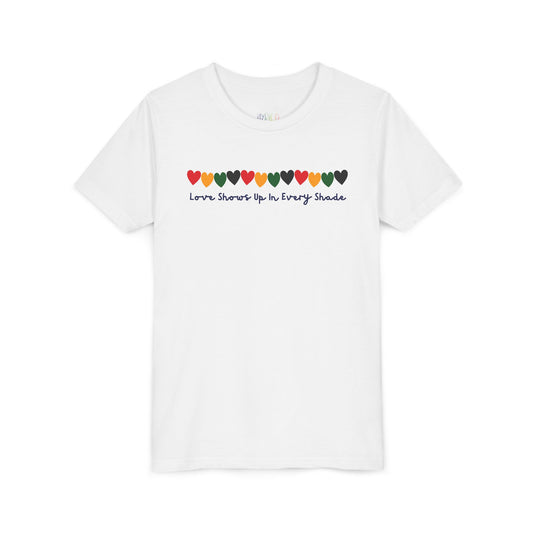 Youth Love Shows Up in Every Shade Tee – Celebrate Every Color of Love