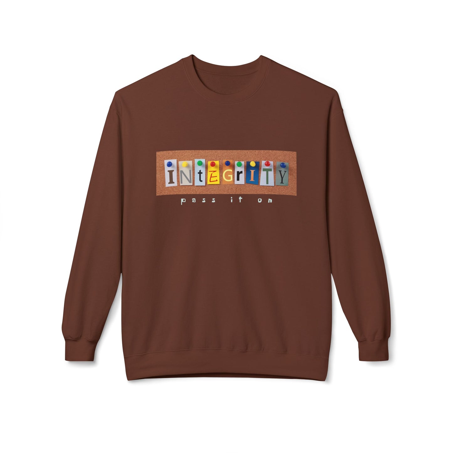 Teen/Adult Unisex Integrity Pass It On Sweatshirt