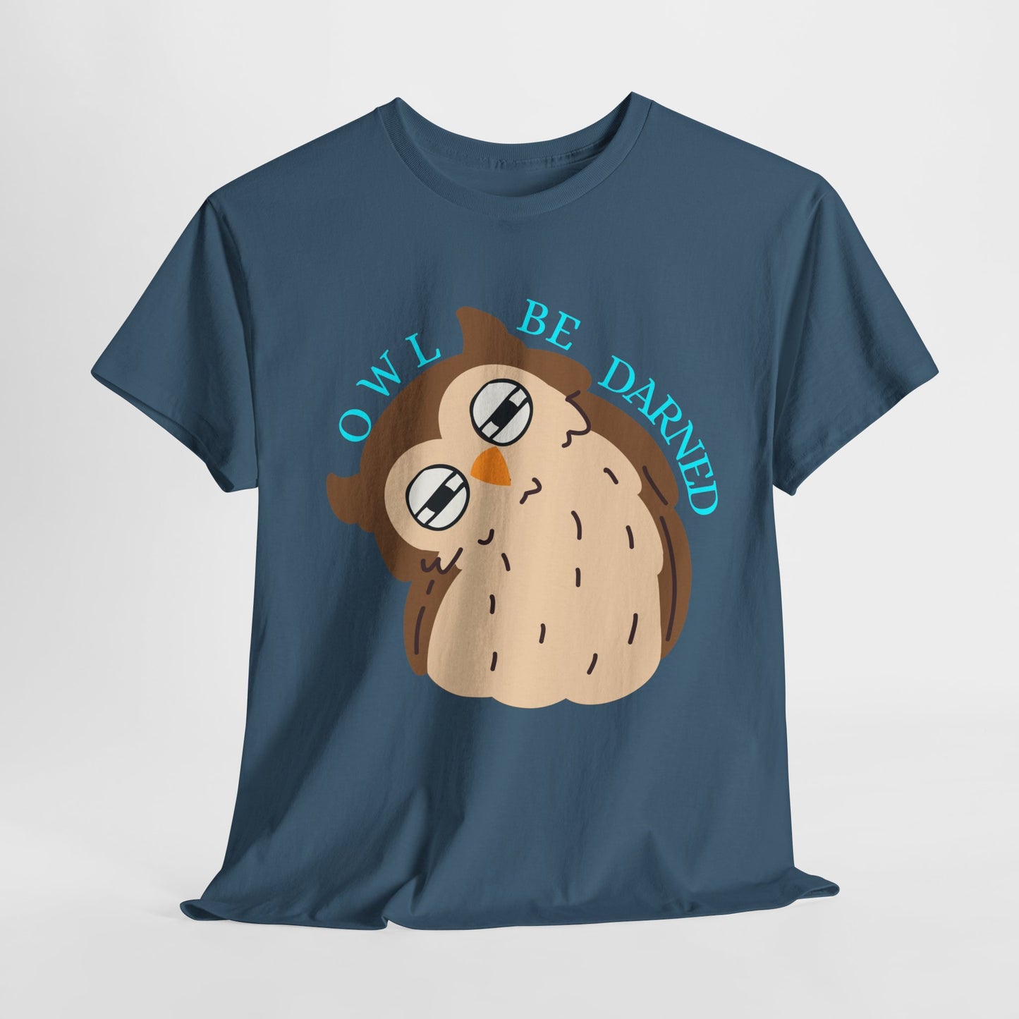 Teen/Adult Unisex Owl Be Darned Tee – Snark Mode Activated