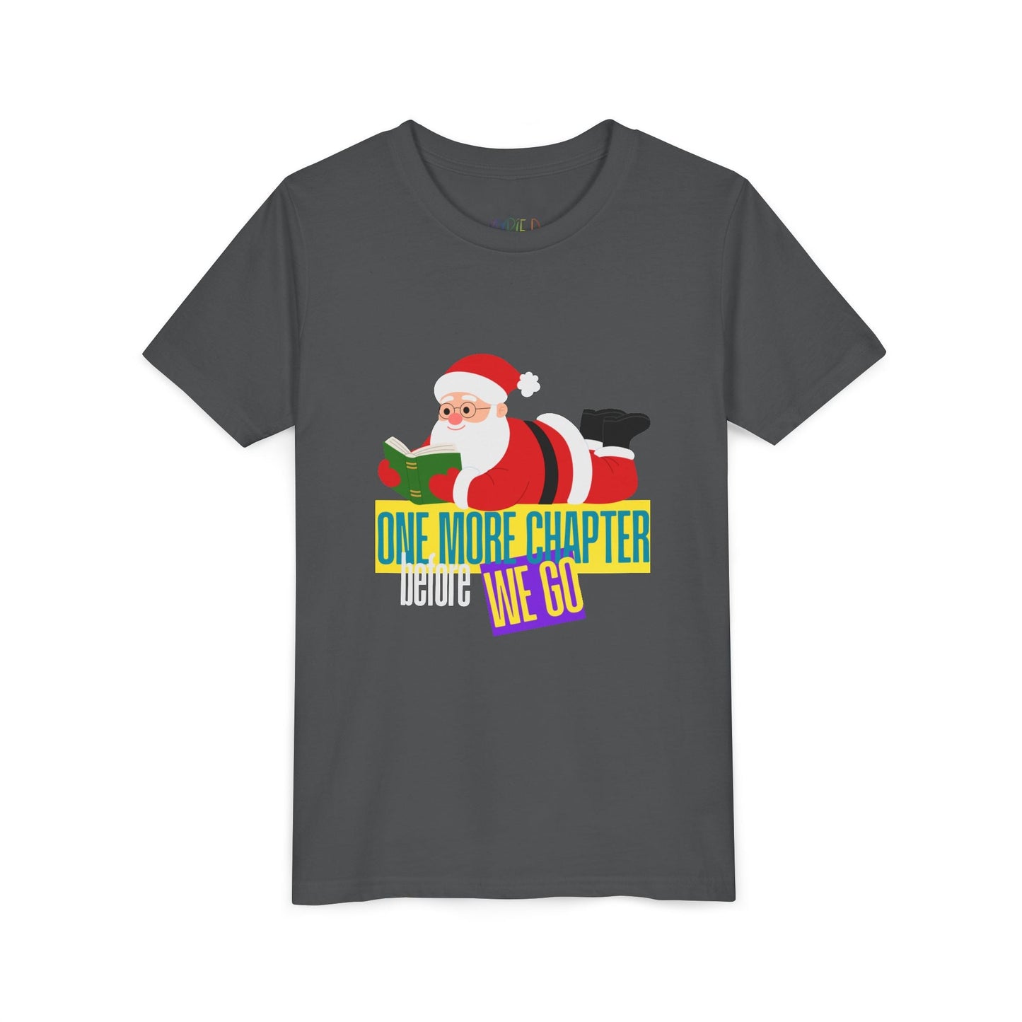 Youth One More Chapter T-Shirt â€“ Reading Santa Design Printify