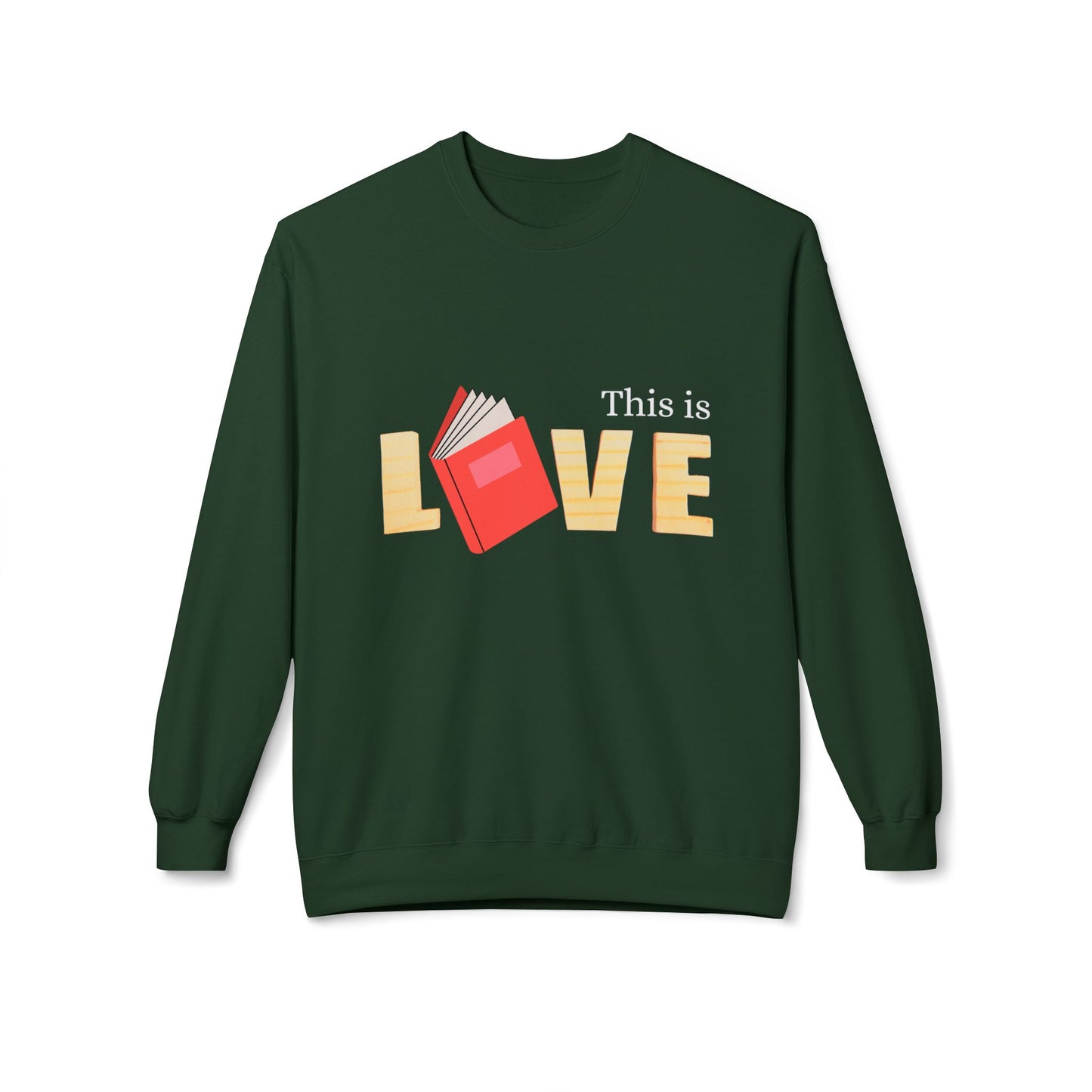Teen/Adult Unisex This Is Love Sweatshirt, Book Lover Design for Readers and Educators