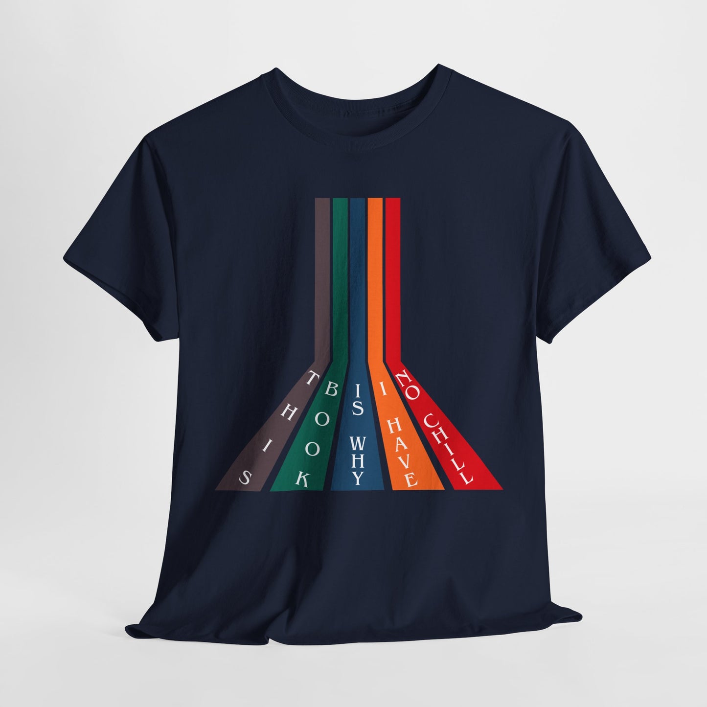 Teen/Adult Unisex Bookish Tee – This Book Is Why I Have No Chill (Color Stripe Edition)