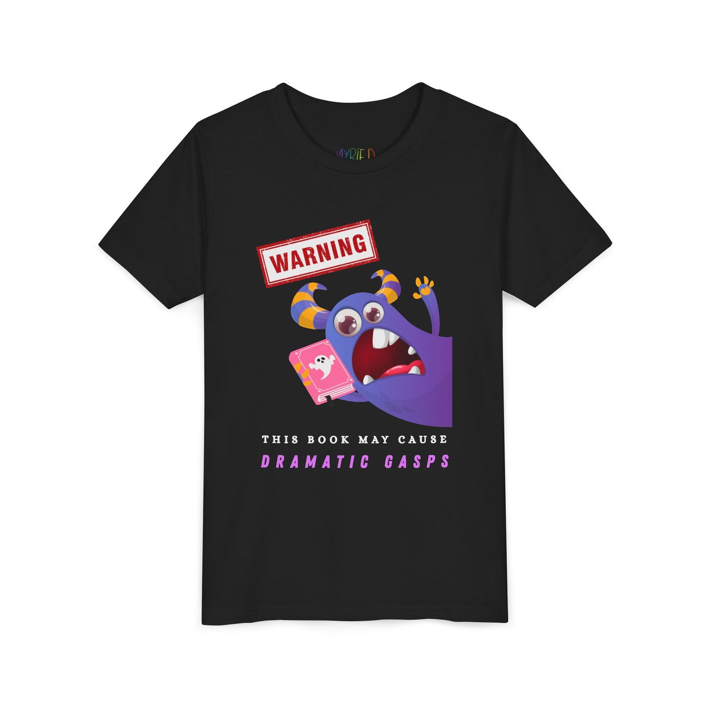 Black t-shirt with a purple monster urgently leaning in with a ghost book, a WARNING sign overhead, and text below 'This Book May Cause Dramatic Gasps'