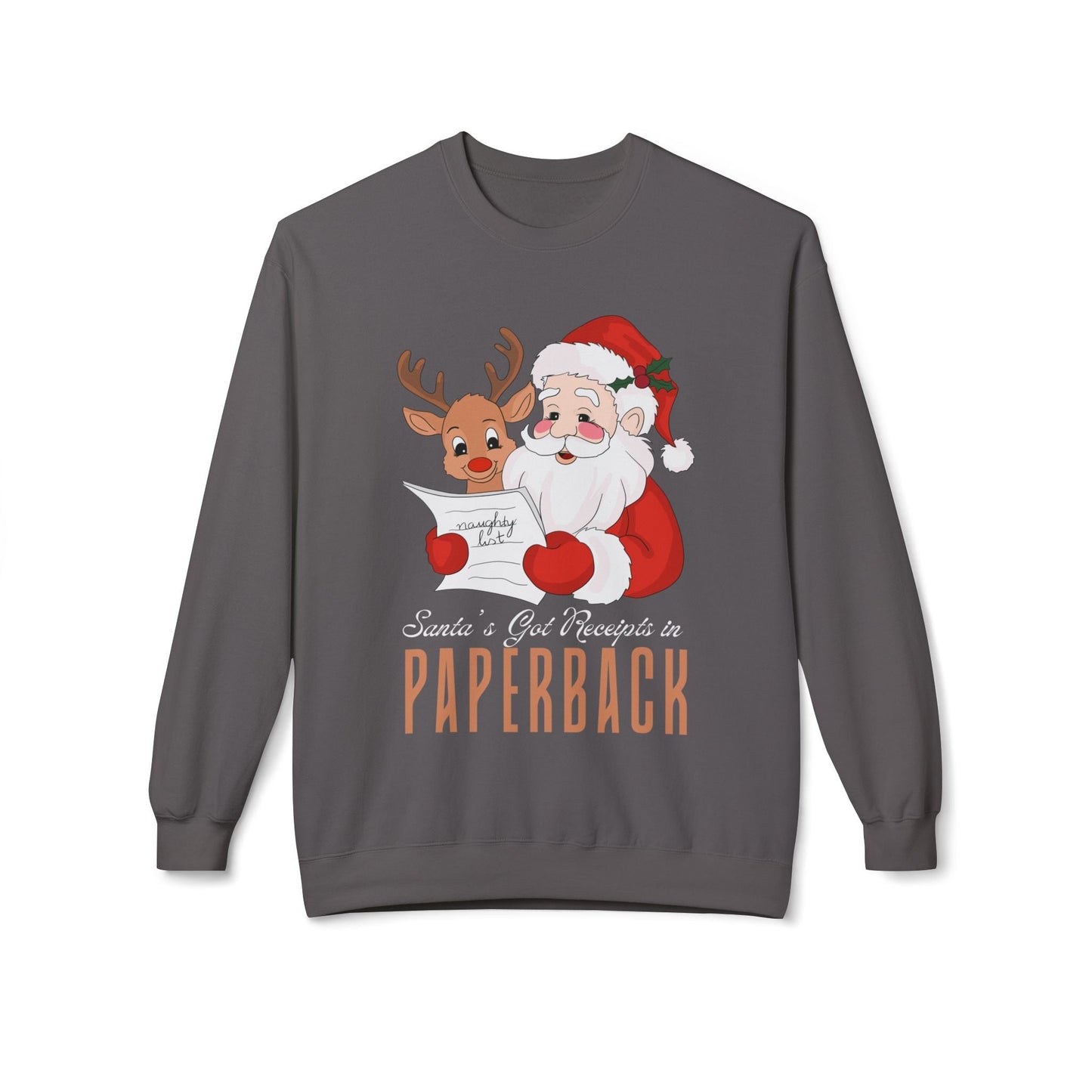 Teen/Adult Unisex Santaâ€™s Got Receipts in Paperback Sweatshirt â€“ Funny Christmas Book Lover Design Printify