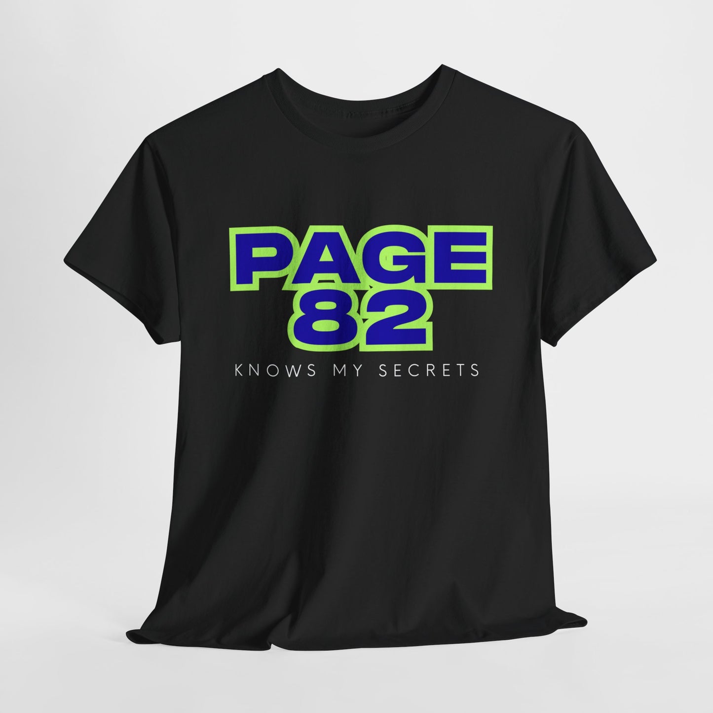 Teen/Adult Unisex Tee – Page 82 Knows My Secrets