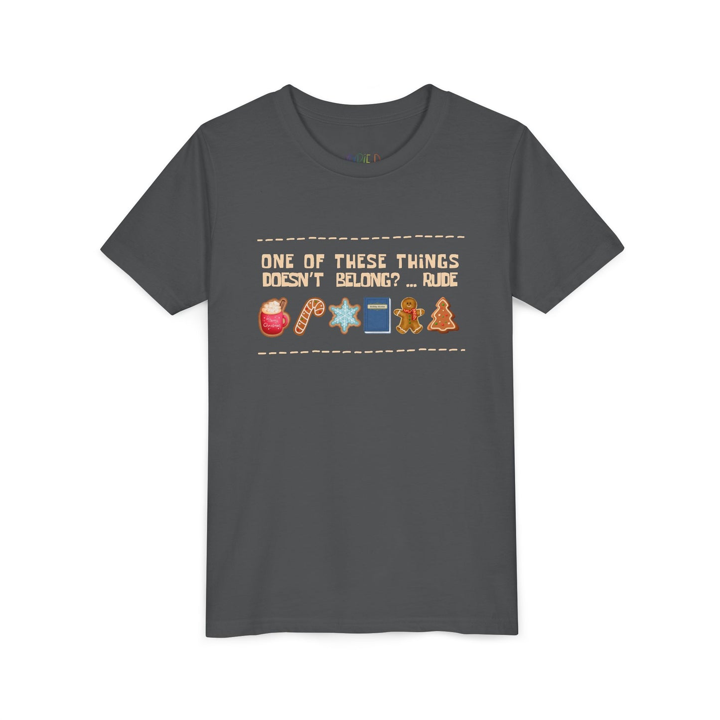 Gray t-shirt with text 'One of these things doesn't belong?...rude' and images of items.