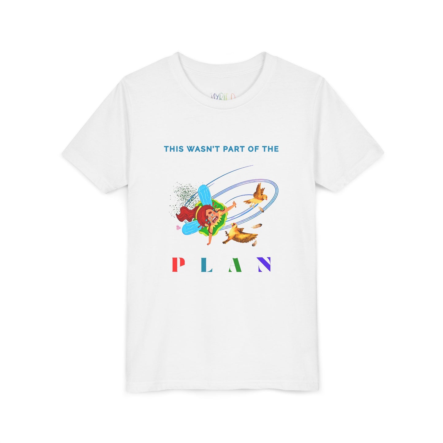 Youth This Wasn’t Part of the PLAN Tee – Funny Forest Adventure T-Shirt for Curious Kids