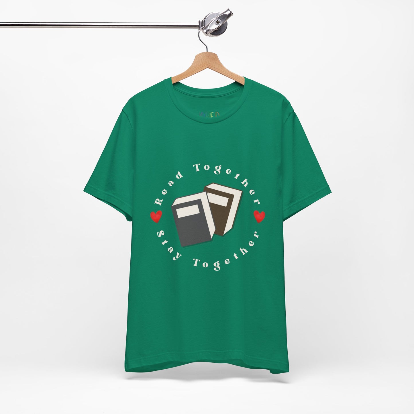Green t-shirt with two books circled by hearts and text 'Read Together. Stay Together.' 