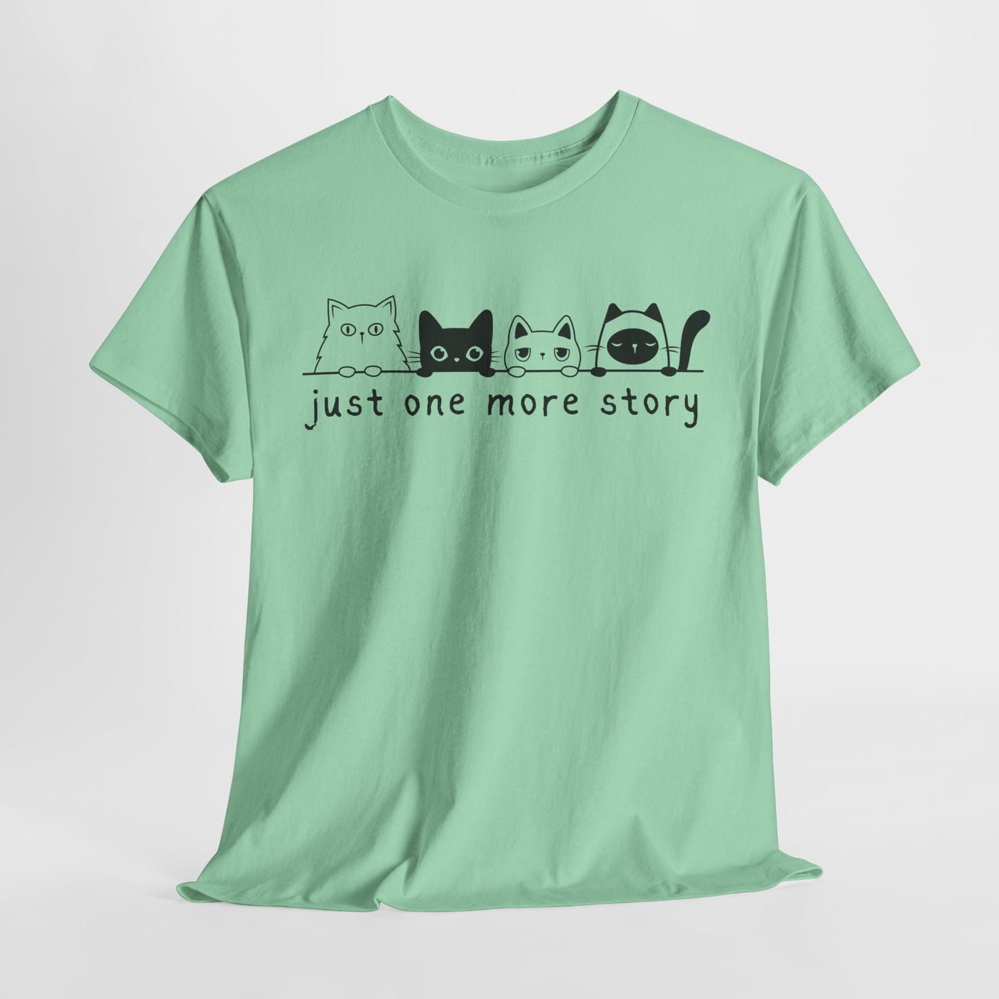 Teen/Adult Unisex Just One More Story Tee – Feline Readers Unite